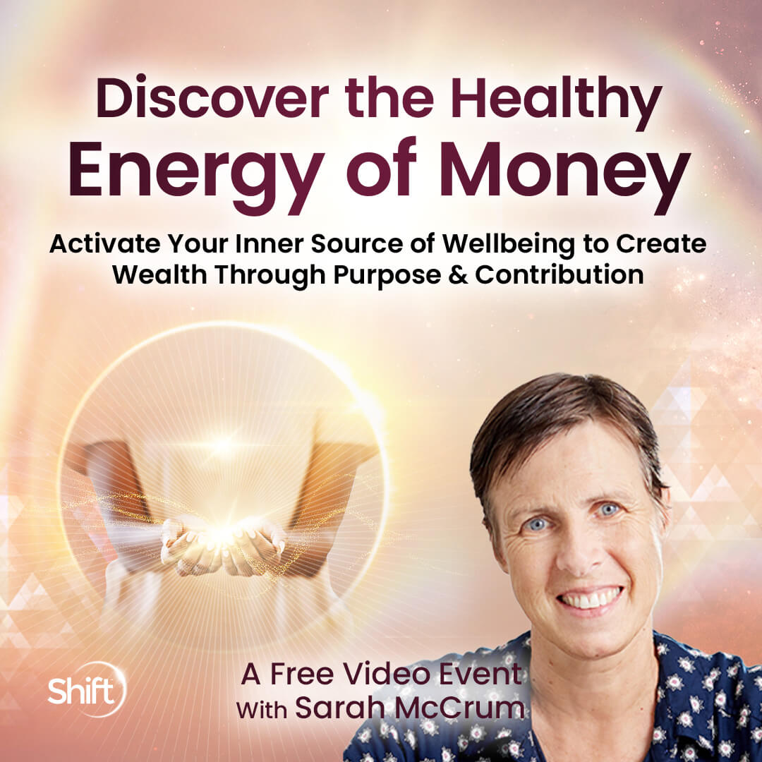 The Healthy Energy of Money